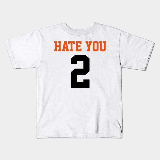 I hate you too Kids T-Shirt by who_rajiv